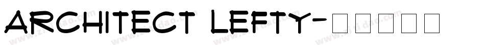 Architect Lefty字体转换